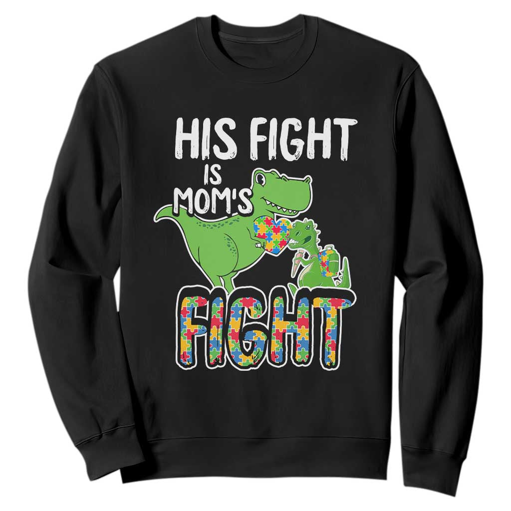 Dinosaur Autism Mama Sweatshirt His Fight Is Mom's Fight Acceot Love Support Jigsaw Puzzle TS01 Black Printyourwear