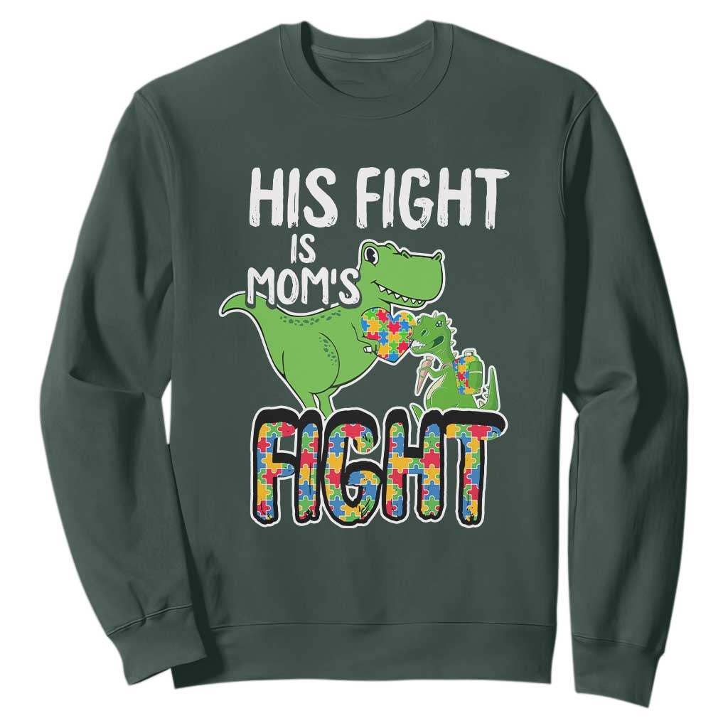 Dinosaur Autism Mama Sweatshirt His Fight Is Mom's Fight Acceot Love Support Jigsaw Puzzle TS01 Dark Forest Green Printyourwear