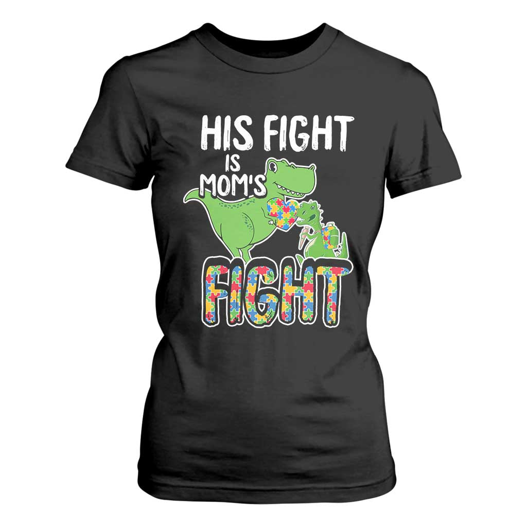 Dinosaur Autism Mama T Shirt For Women His Fight Is Mom's Fight Acceot Love Support Jigsaw Puzzle TS01 Black Printyourwear