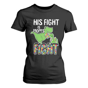 Dinosaur Autism Mama T Shirt For Women His Fight Is Mom's Fight Acceot Love Support Jigsaw Puzzle TS01 Black Printyourwear