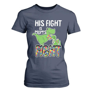 Dinosaur Autism Mama T Shirt For Women His Fight Is Mom's Fight Acceot Love Support Jigsaw Puzzle TS01 Navy Printyourwear