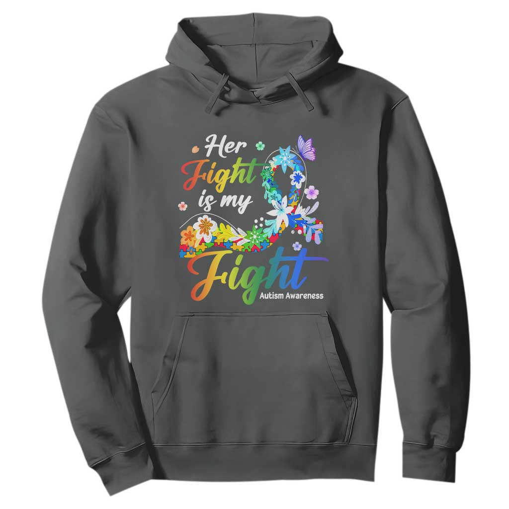 Autism Support Hoodie Her Fight Is My Fight Floral Rainbow Ribbon TS01 Dark Heather Printyourwear