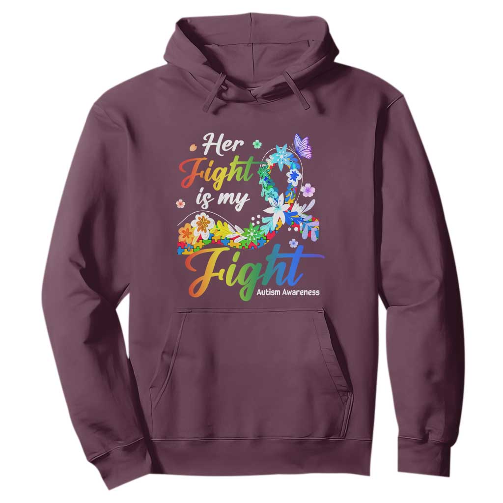 Autism Support Hoodie Her Fight Is My Fight Floral Rainbow Ribbon TS01 Maroon Printyourwear