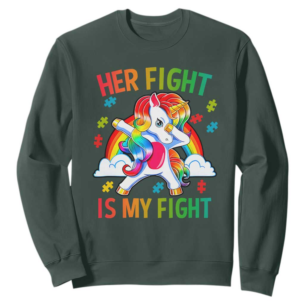Autism Support Sweatshirt Her Fight Is My Fight Cute Dabbing Unicorn Rainbow TS01 Dark Forest Green Printyourwear