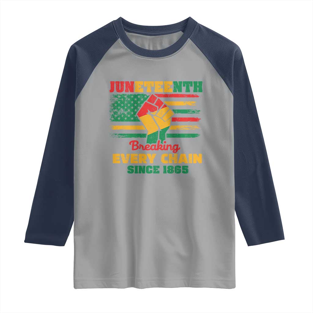 Juneteenth Raglan Shirt Breaking Every Chain Since 1865 American Flag TS01 Sport Gray Navy Print Your Wear