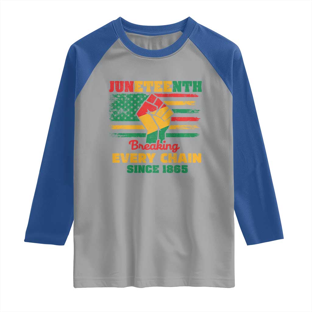 Juneteenth Raglan Shirt Breaking Every Chain Since 1865 American Flag TS01 Sport Gray Royal Print Your Wear