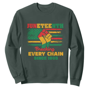 Juneteenth Sweatshirt Breaking Every Chain Since 1865 TS01 Dark Forest Green Printyourwear