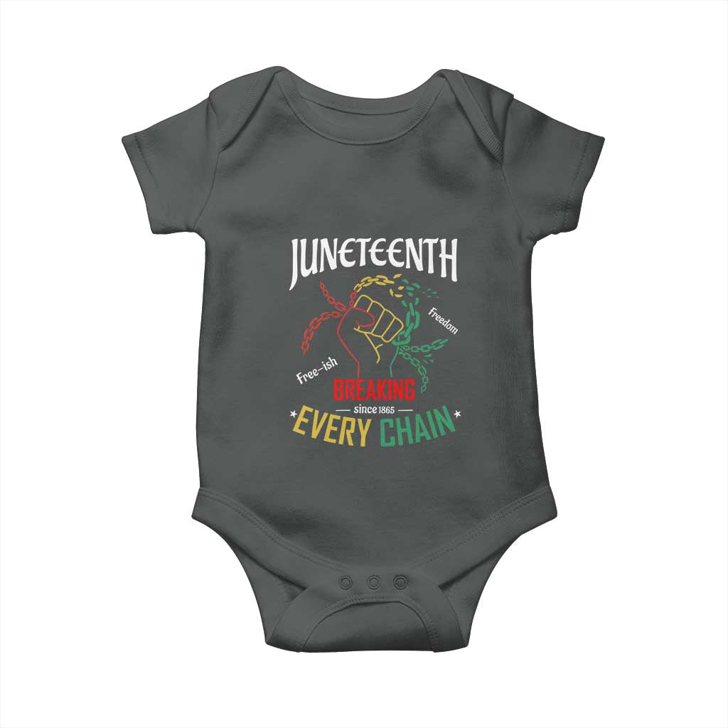 Juneteenth 1865 Baby Onesie Breaking Every Chain Freeish Black Freedom TS01 Dark Heather Print Your Wear