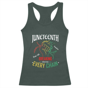 Juneteenth 1865 Racerback Tank Top Breaking Every Chain Freeish Black Freedom TS01 Dark Forest Green Print Your Wear