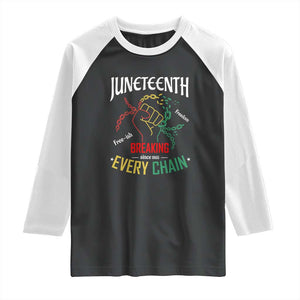 Juneteenth 1865 Raglan Shirt Breaking Every Chain Freeish Black Freedom TS01 Black White Print Your Wear
