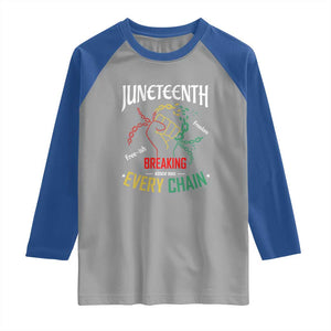 Juneteenth 1865 Raglan Shirt Breaking Every Chain Freeish Black Freedom TS01 Sport Gray Royal Print Your Wear