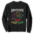 Juneteenth Sweatshirt Breaking Every Chain Since 1865 TS01 Black Printyourwear