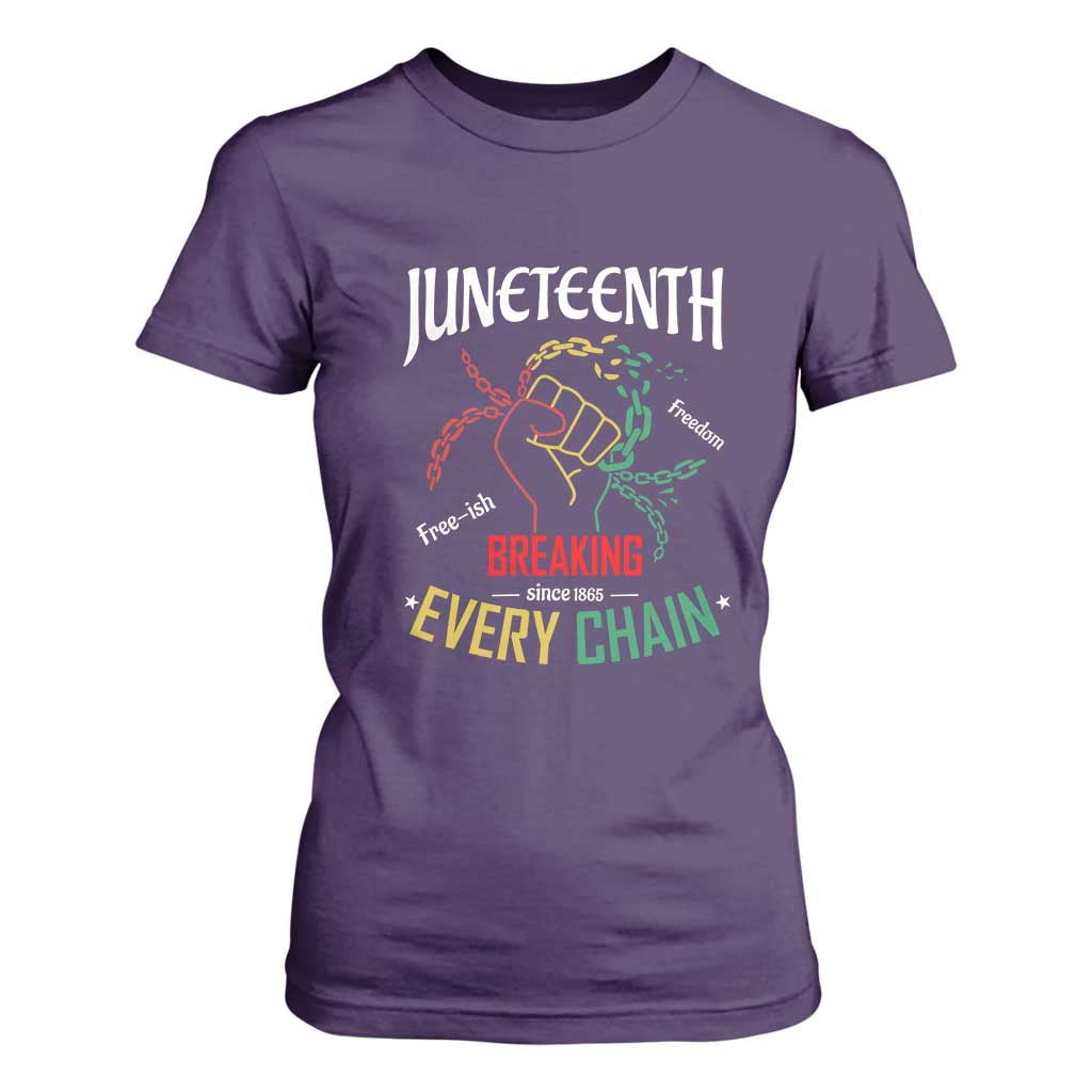 Juneteenth 1865 T Shirt For Women Breaking Every Chain Freeish Black Freedom TS01 Purple Print Your Wear