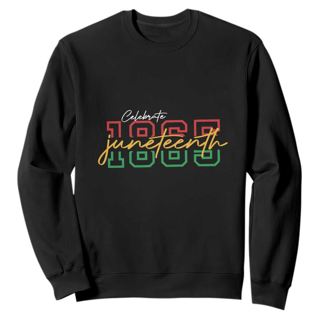 Black History Sweatshirt Celebrate Juneteenth 1865 TS01 Black Printyourwear