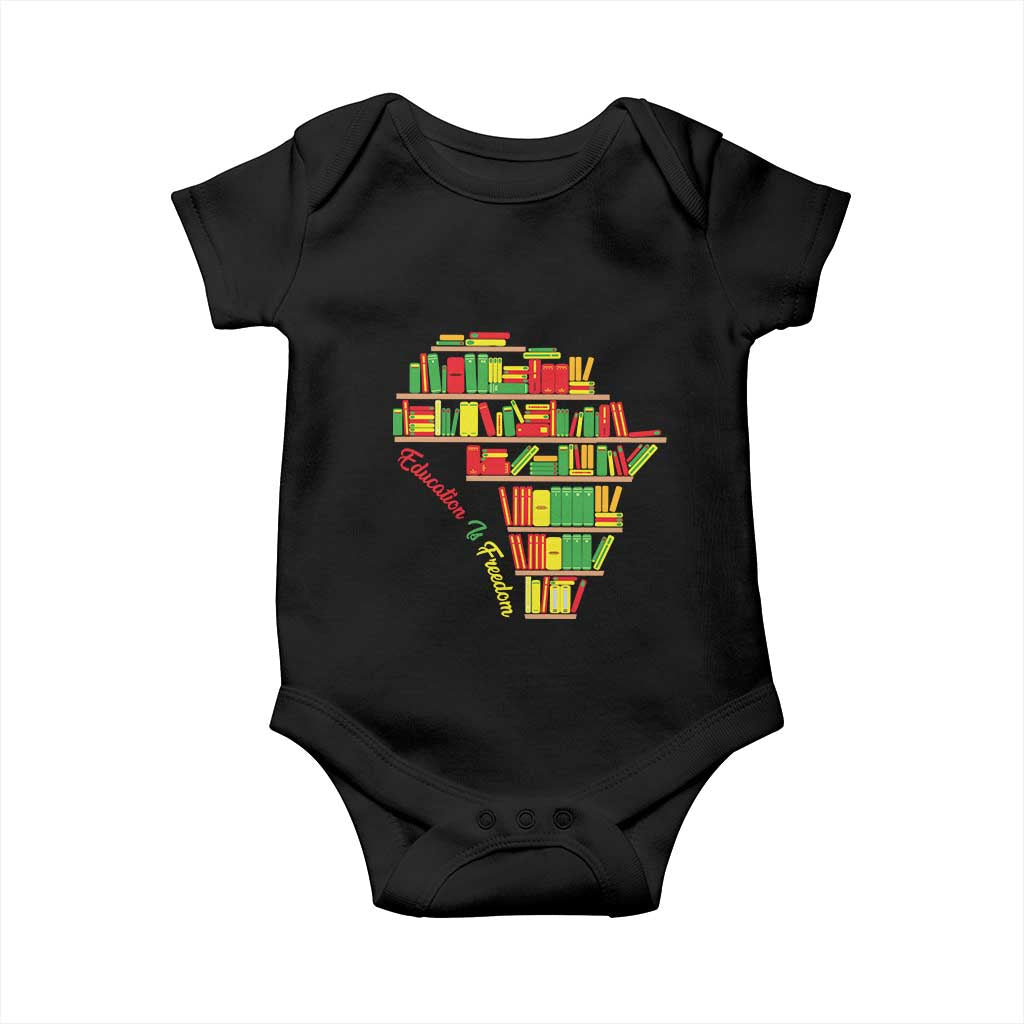 Education Is Freedom Baby Onesie African American History TS01 Black Print Your Wear