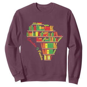 Juneteenth Sweatshirt Education Is Freedom TS01 Maroon Printyourwear