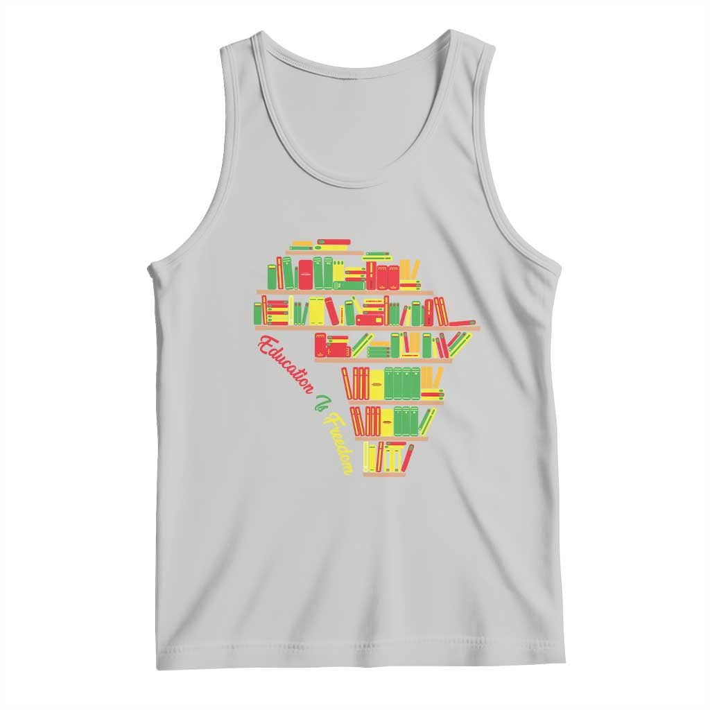 Education Is Freedom Tank Top African American History TS01 Ash Print Your Wear