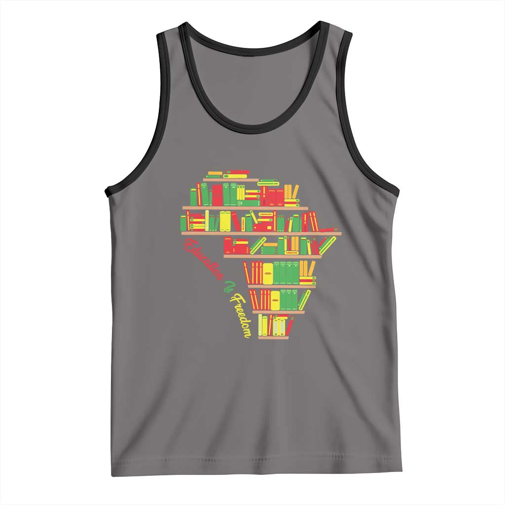 Education Is Freedom Tank Top African American History TS01 Deep Heather Black Print Your Wear