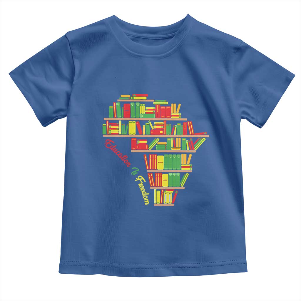 Education Is Freedom Toddler T Shirt African American History TS01 Royal Blue Print Your Wear