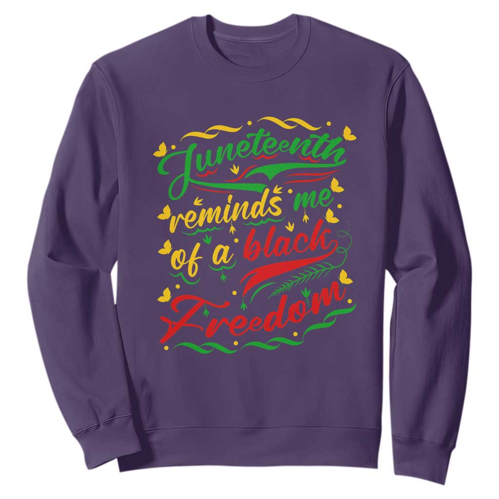 Black History Sweatshirt Juneteenth Reminds Me Of a Black Freedom TS01 Purple Printyourwear