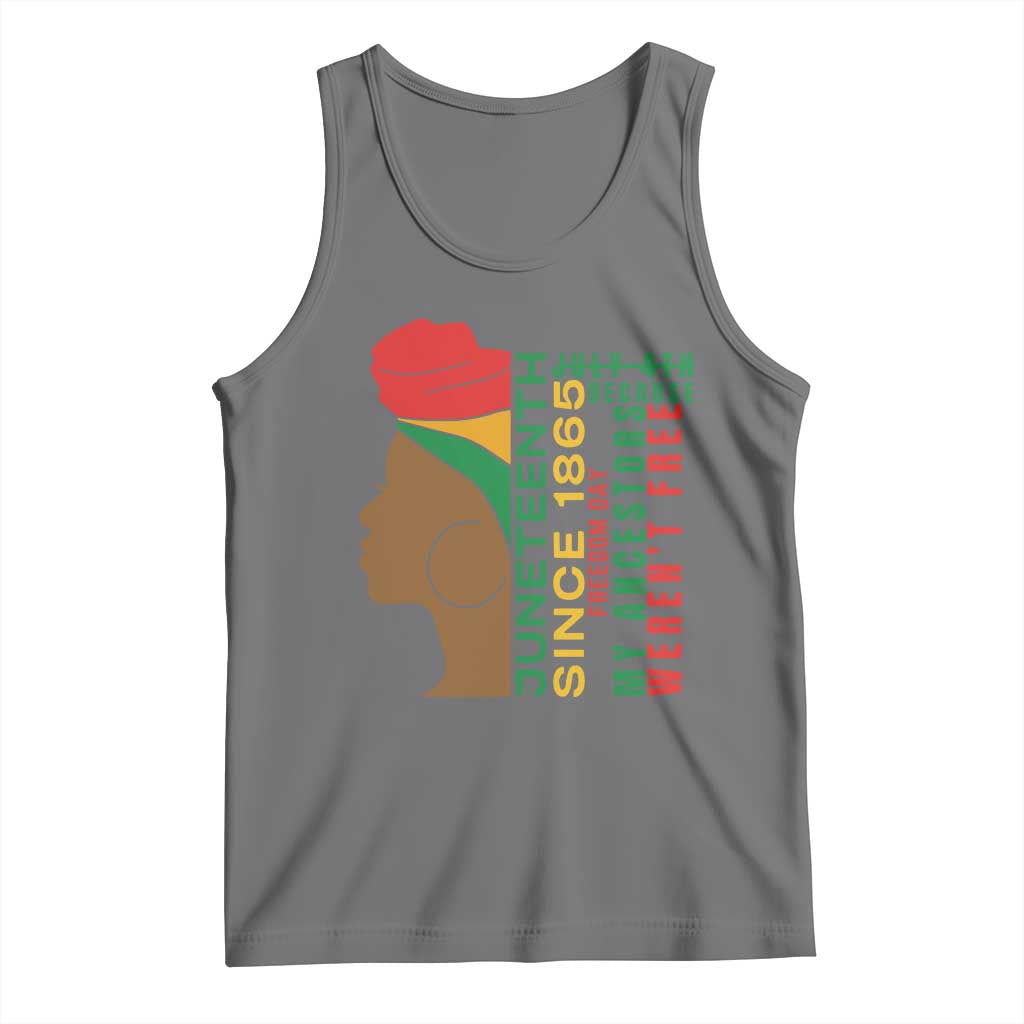 Juneteenth Since 1865 Tank Top My Ancestors Weren't Free TS01 Black Heather Print Your Wear