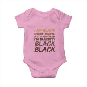 Black History Pride Baby Onesie But On Juneteenth I'm Blackity TS01 Light Pink Print Your Wear