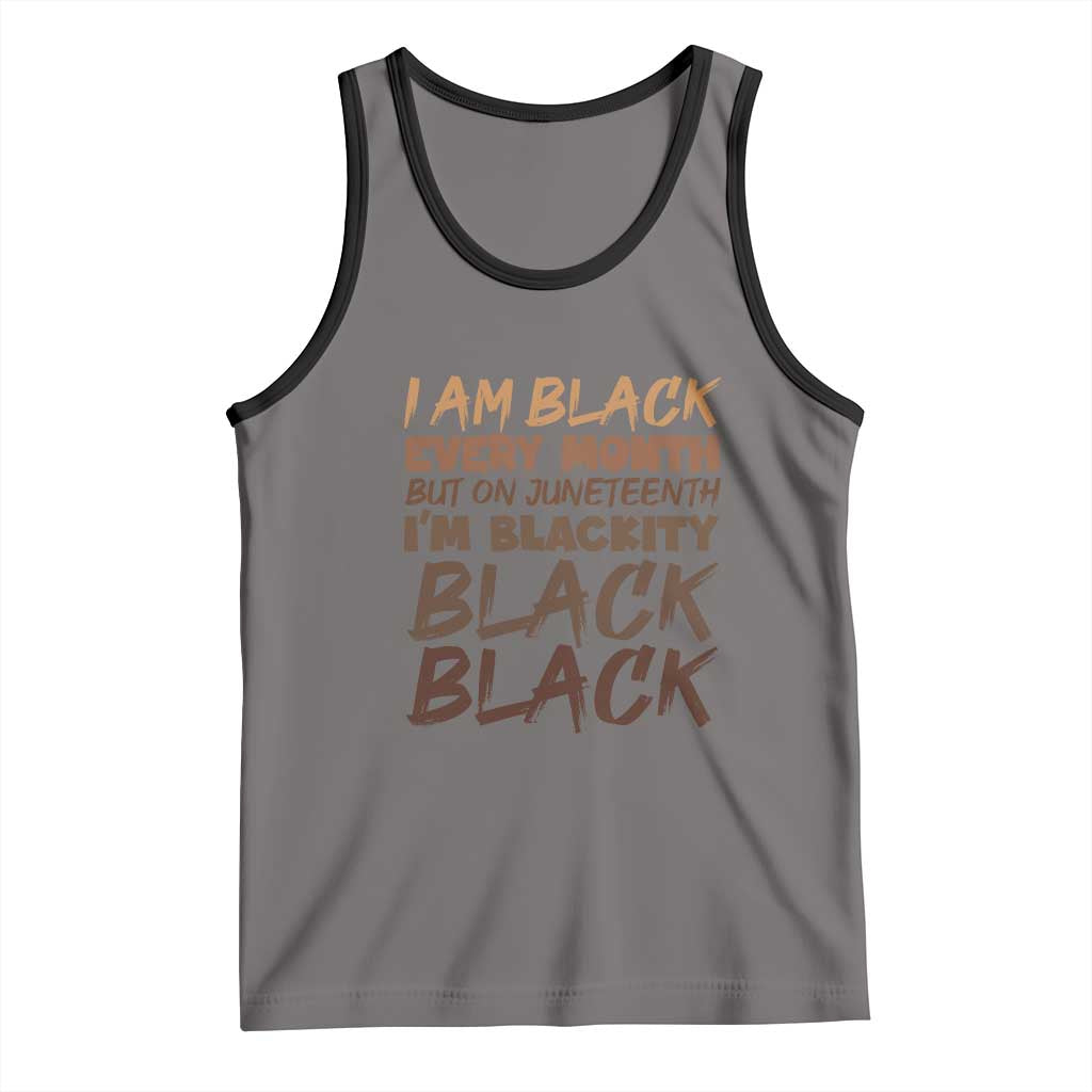 Black History Pride Tank Top But On Juneteenth I'm Blackity TS01 Deep Heather Black Print Your Wear