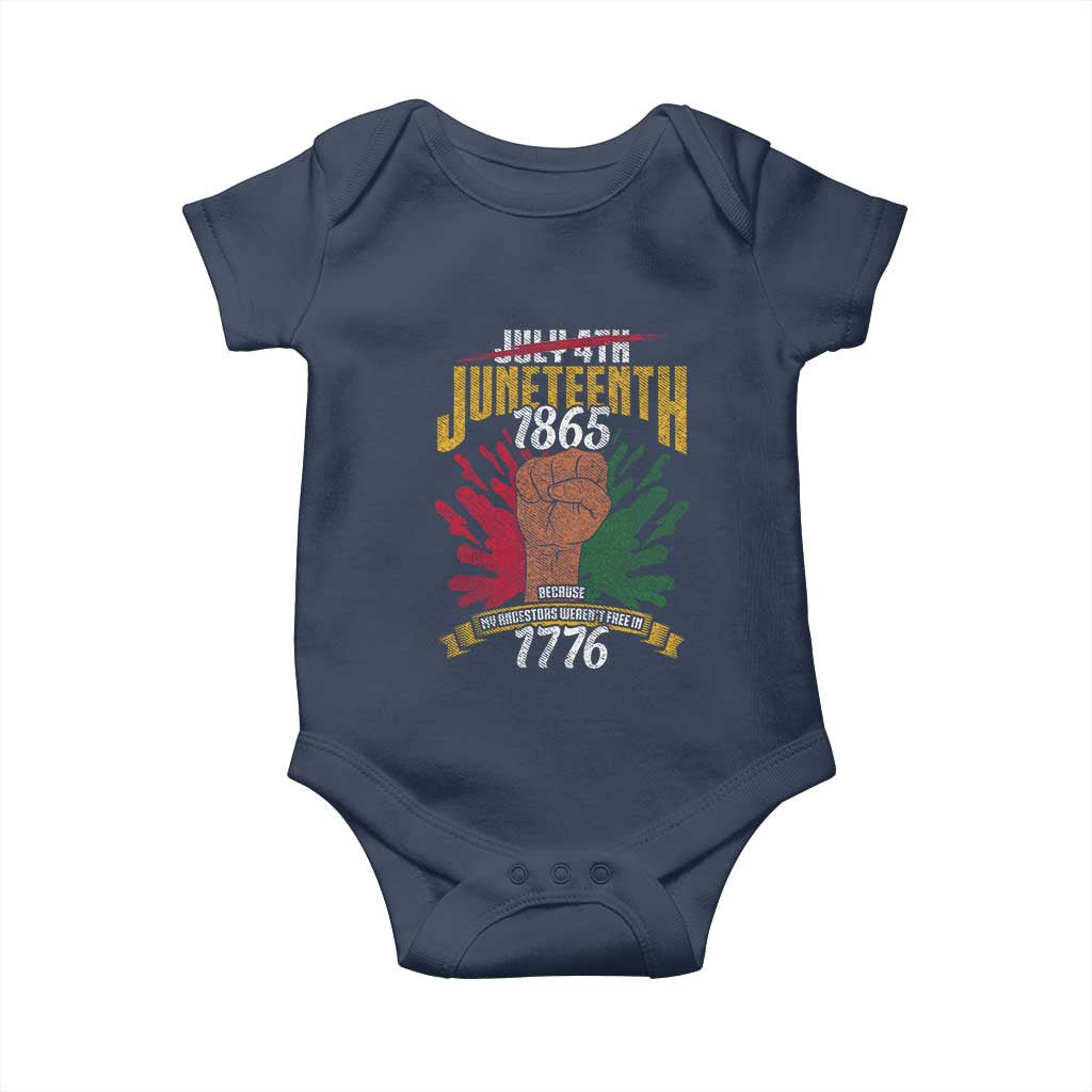 Juneteenth Since 1865 Baby Onesie My Ancestors Weren't Free In 1776 TS01 Navy Print Your Wear