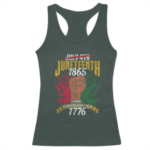 Juneteenth Since 1865 Racerback Tank Top My Ancestors Weren't Free In 1776 TS01 Dark Forest Green Print Your Wear