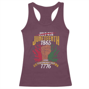 Juneteenth Since 1865 Racerback Tank Top My Ancestors Weren't Free In 1776 TS01 Maroon Print Your Wear