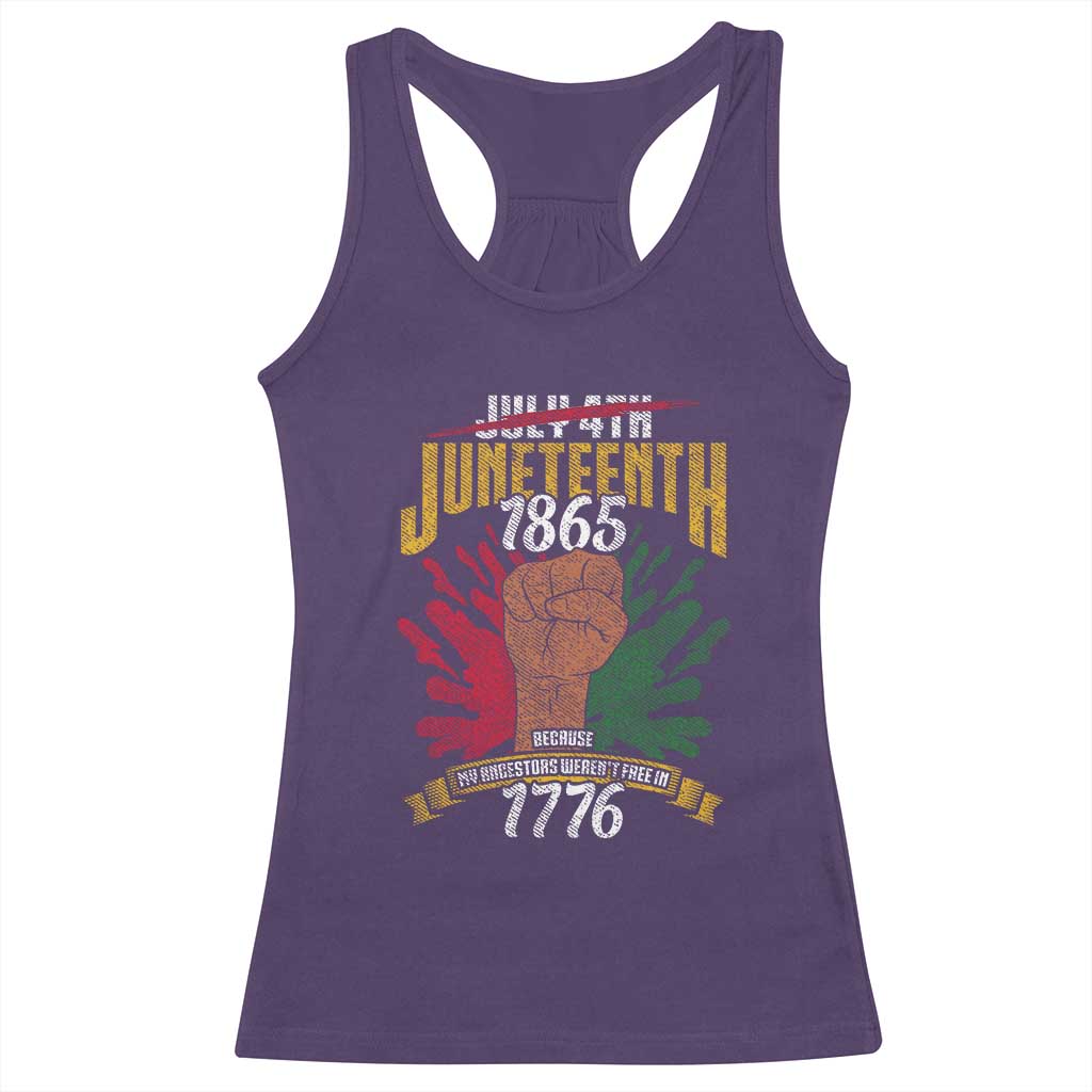 Juneteenth Since 1865 Racerback Tank Top My Ancestors Weren't Free In 1776 TS01 Purple Print Your Wear
