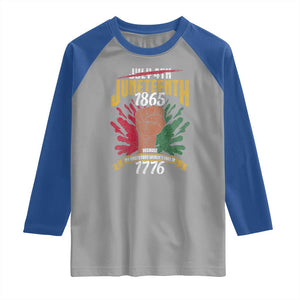 Juneteenth Since 1865 Raglan Shirt My Ancestors Weren't Free In 1776 TS01 Sport Gray Royal Print Your Wear