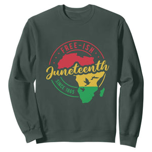Free-ish Juneteenth Since 1865 Sweatshirt TS01 Dark Forest Green Printyourwear