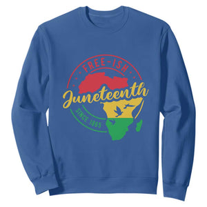 Free-ish Juneteenth Since 1865 Sweatshirt TS01 Royal Blue Printyourwear