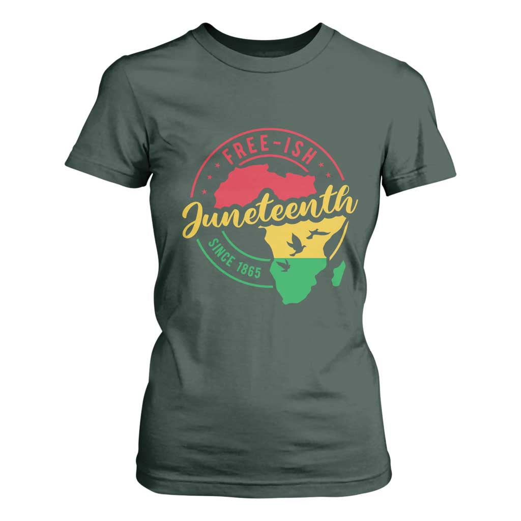 Free-ish Juneteenth Since 1865 T Shirt For Women TS01 Dark Forest Green Print Your Wear