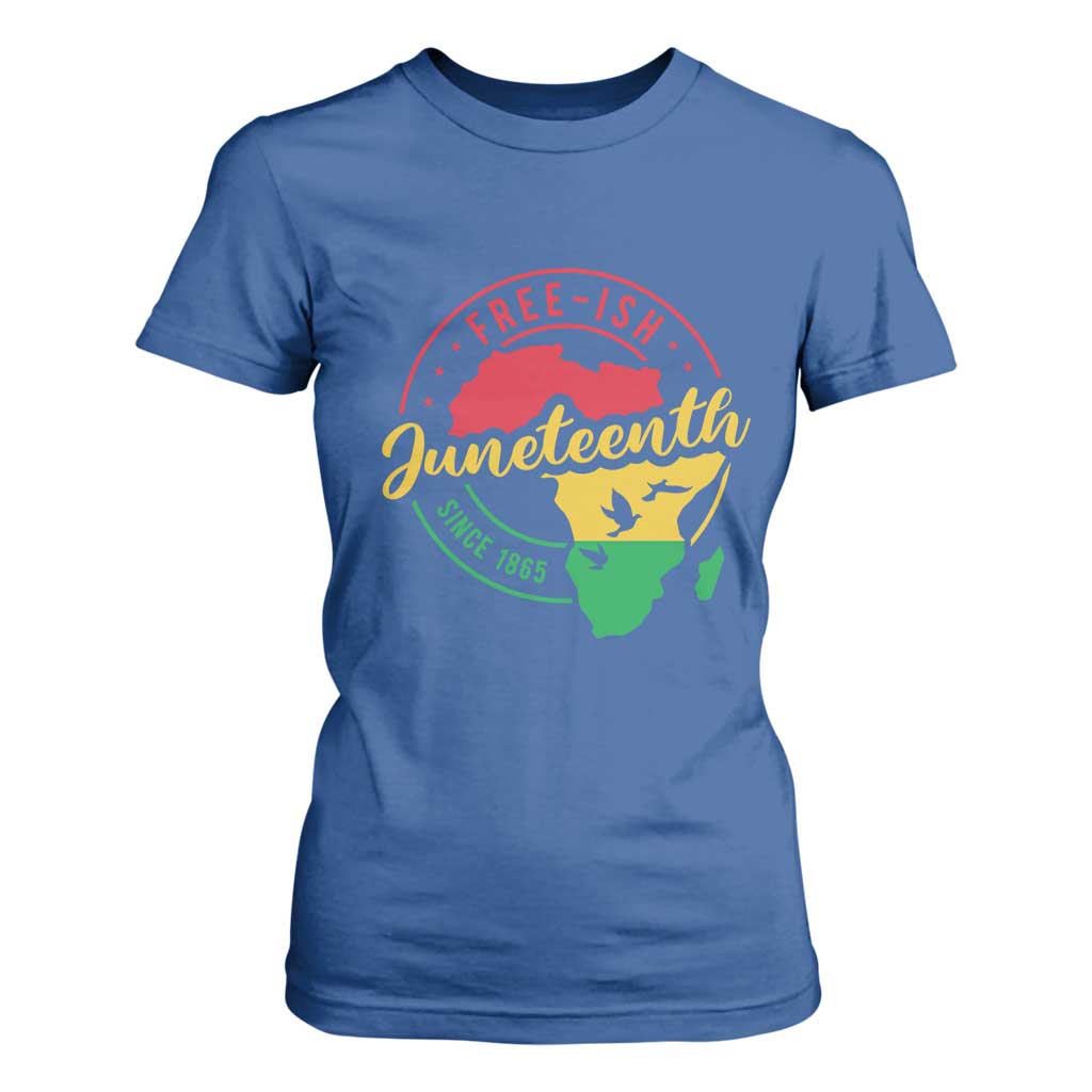 Free-ish Juneteenth Since 1865 T Shirt For Women TS01 Royal Blue Print Your Wear