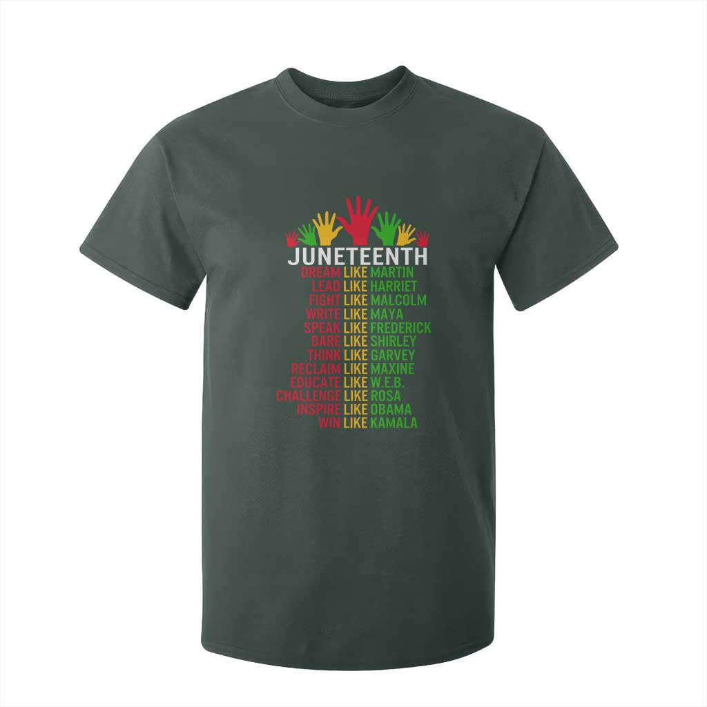 Juneteenth 1865 T Shirt For Kid Dream Like Leaders TS01 Dark Forest Green Print Your Wear