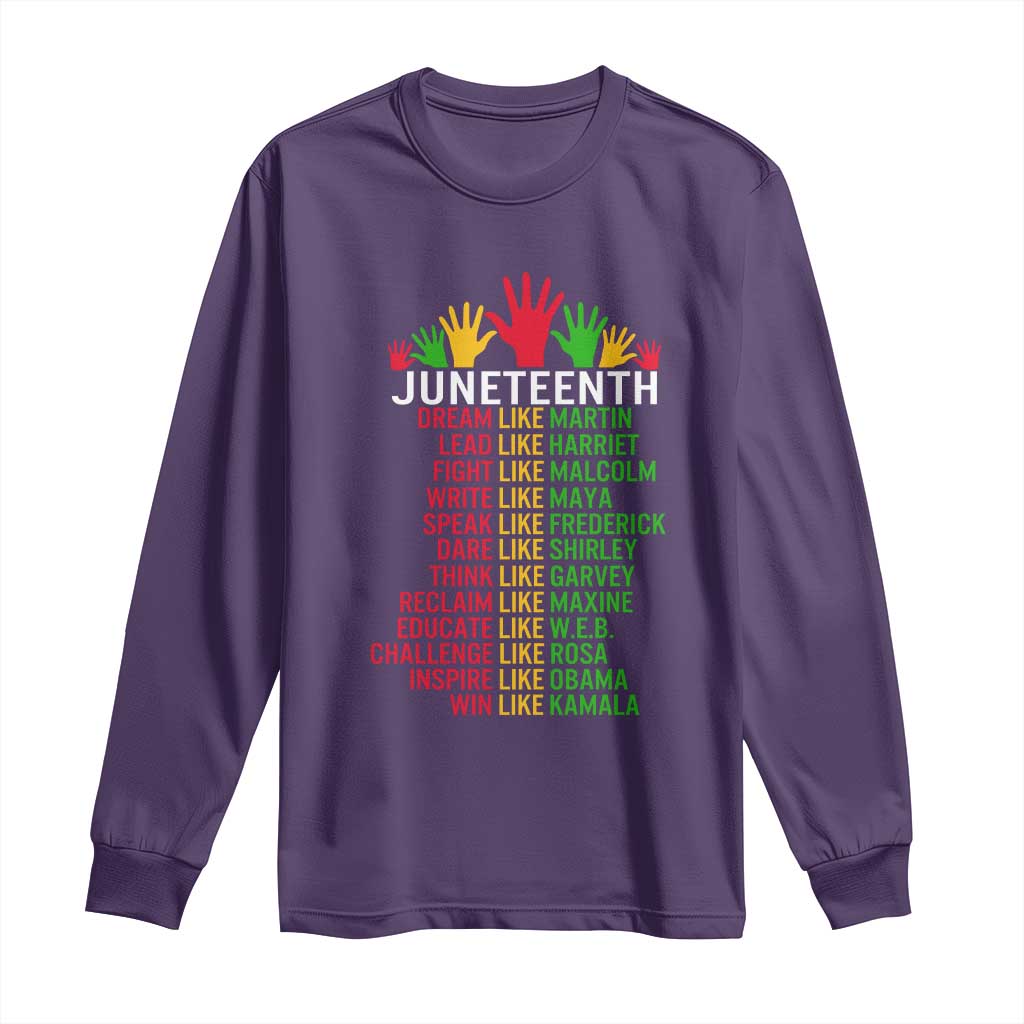 Juneteenth 1865 Long Sleeve Shirt Dream Like Leaders TS01 Purple Print Your Wear