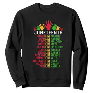 Juneteenth Sweatshirt Dream Like Leaders TS01 Black Printyourwear