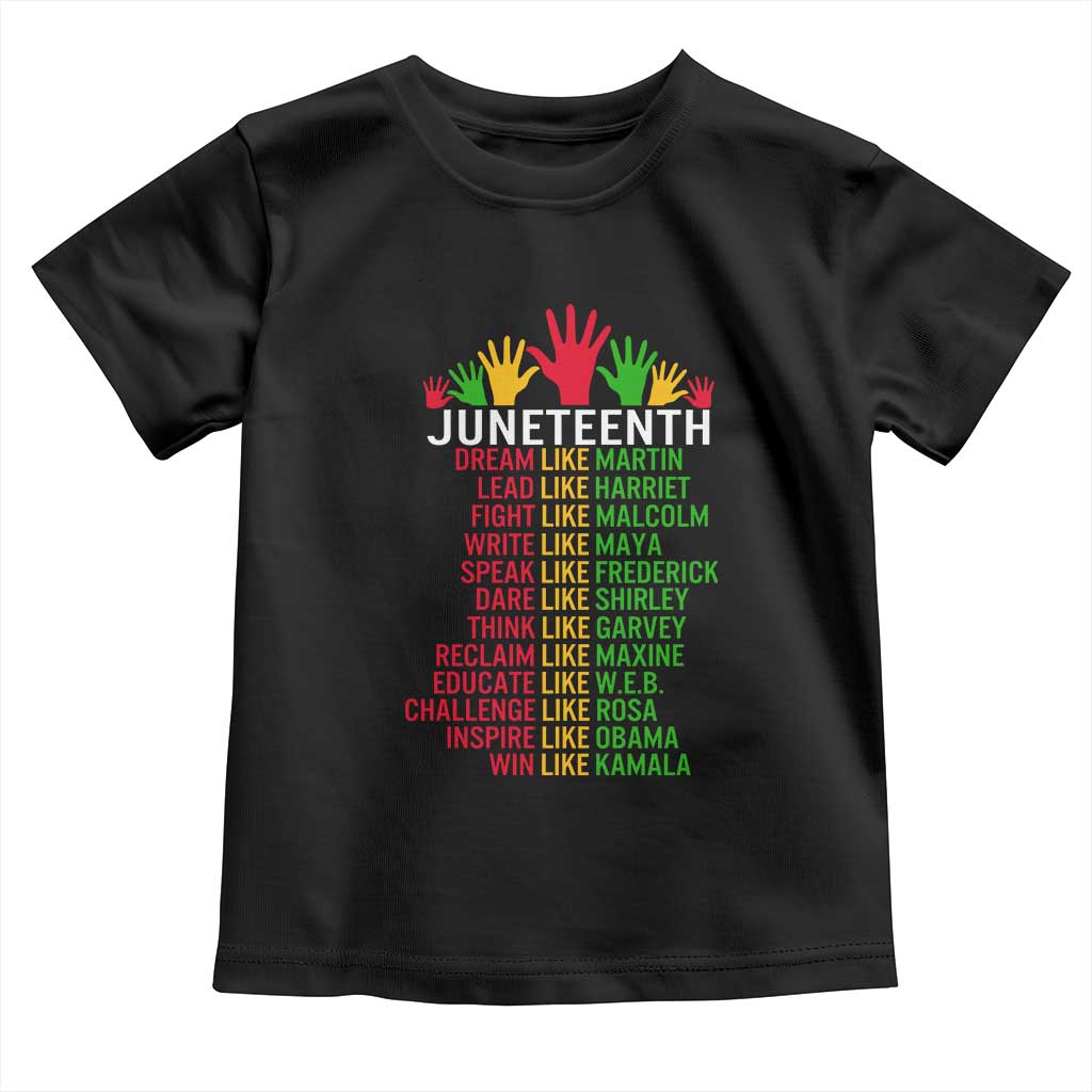 Juneteenth 1865 Toddler T Shirt Dream Like Leaders TS01 Black Print Your Wear
