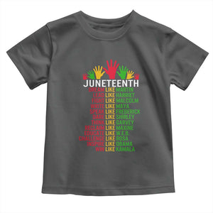 Juneteenth 1865 Toddler T Shirt Dream Like Leaders TS01 Dark Heather Print Your Wear