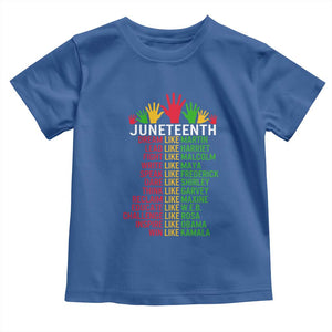 Juneteenth 1865 Toddler T Shirt Dream Like Leaders TS01 Royal Blue Print Your Wear