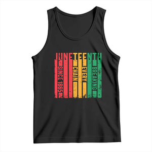 Juneteenth Since 1865 Tank Top Breaking Every Chain TS01 Black Print Your Wear