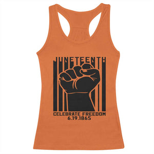 Juneteenth 1865 Independence Racerback Tank Top Celebrate Freedom Raised Fist TS01 Orange Print Your Wear