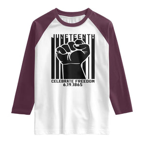 Juneteenth 1865 Independence Raglan Shirt Celebrate Freedom Raised Fist TS01 White Maroon Print Your Wear