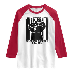 Juneteenth 1865 Independence Raglan Shirt Celebrate Freedom Raised Fist TS01 White Red Print Your Wear
