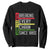 Juneteenth Breaking Every Chain Sweatshirt Since 1865 TS01 Black Printyourwear