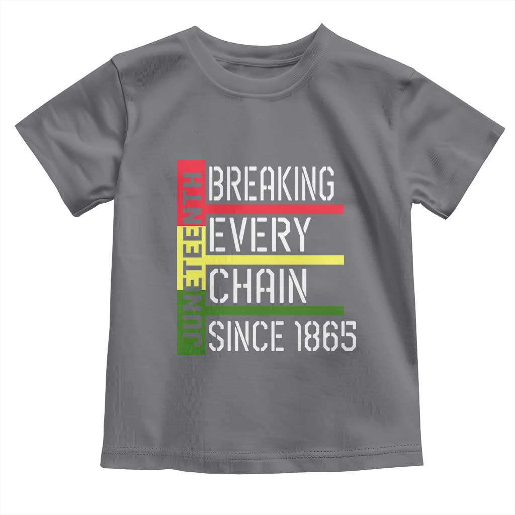 Juneteenth 1865 Toddler T Shirt Breaking Every Chain TS01 Charcoal Print Your Wear