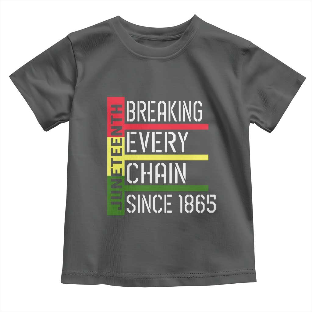 Juneteenth 1865 Toddler T Shirt Breaking Every Chain TS01 Dark Heather Print Your Wear