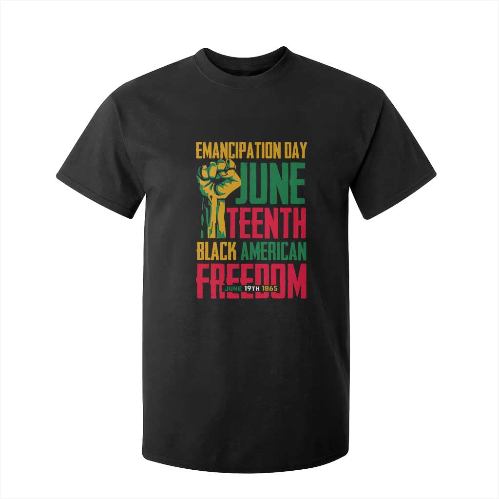 Emancipation Day T Shirt For Kid Juneteenth Black American Freedom Since 1865 TS01 Black Print Your Wear